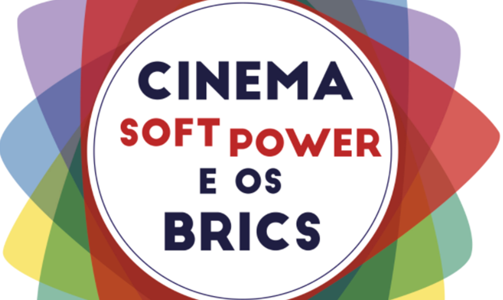 Seminário vai discutir o cinema e o soft power no contexto dos BRICS