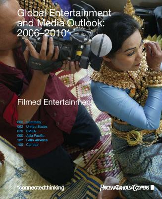 Global Entertainment and Media Outlook: 2006-2010